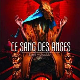 Le sang des anges